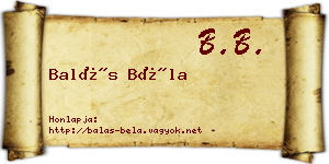 Balás Béla névjegykártya